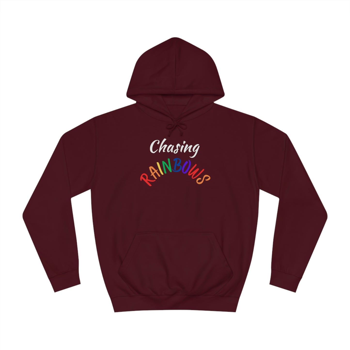 Chassing Rainbows Unisex College Hoodie