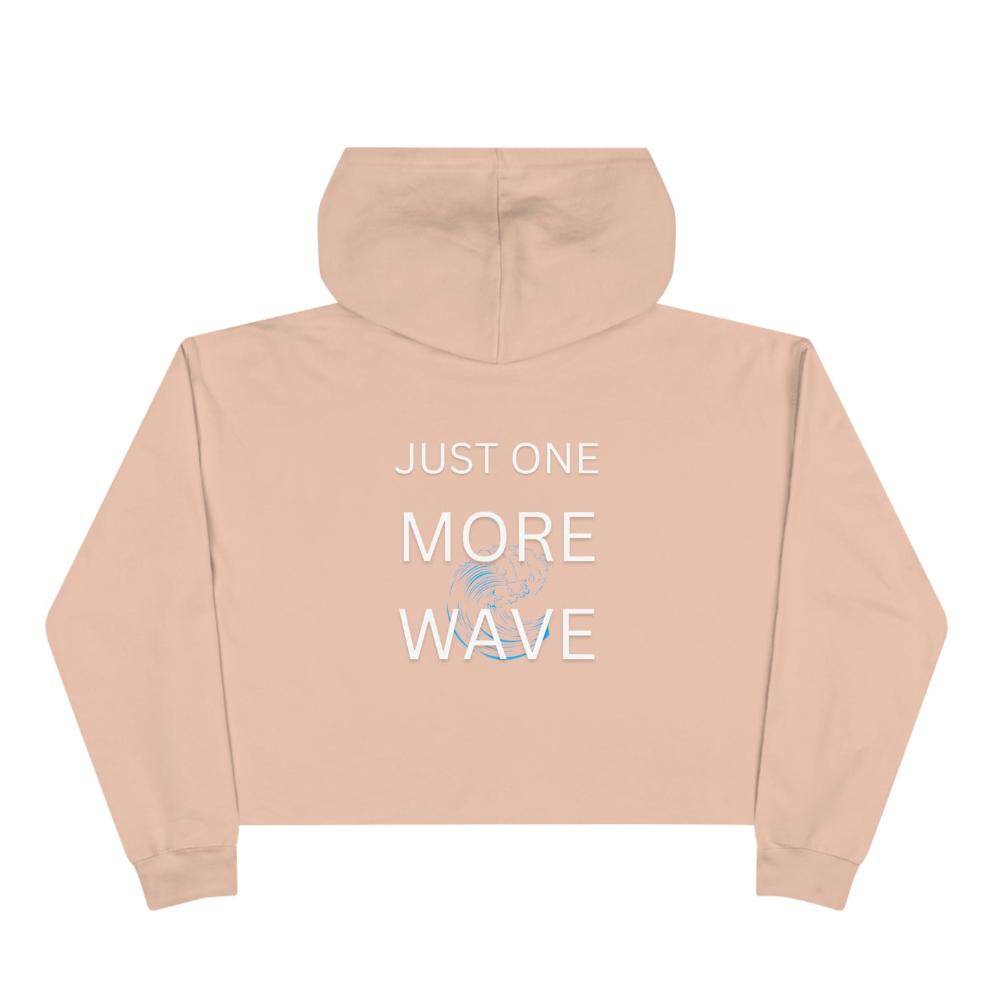 Just One More Wave Crop Hoodie