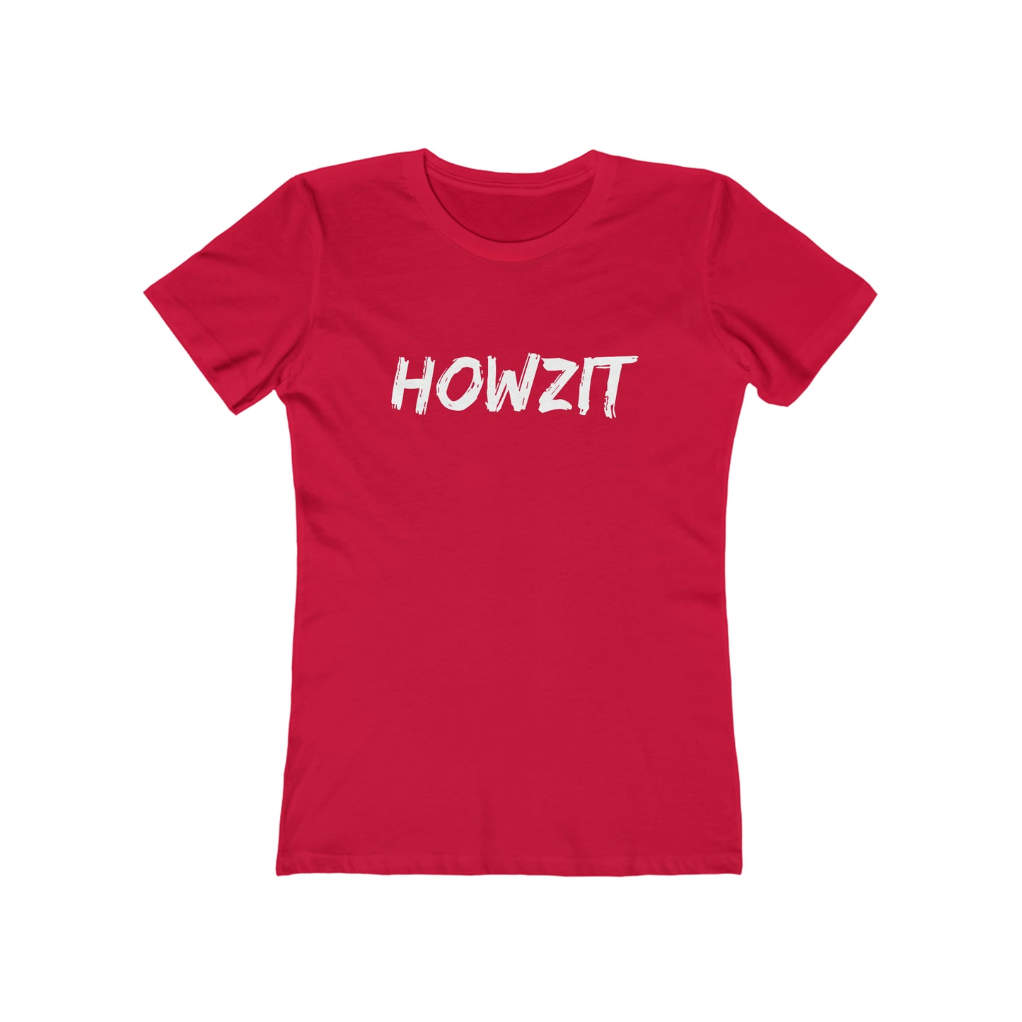 Howzit Women's The Boyfriend Tee