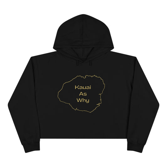 Kauai As Why Crop Hoodie