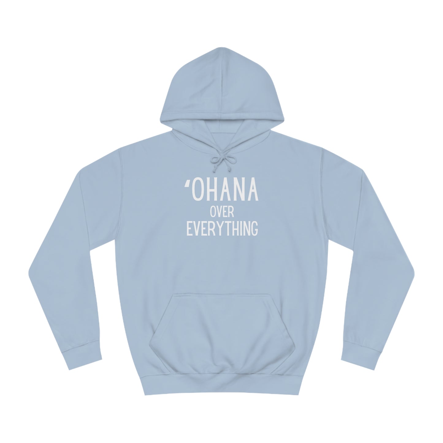 Ohana Unisex College Hoodie