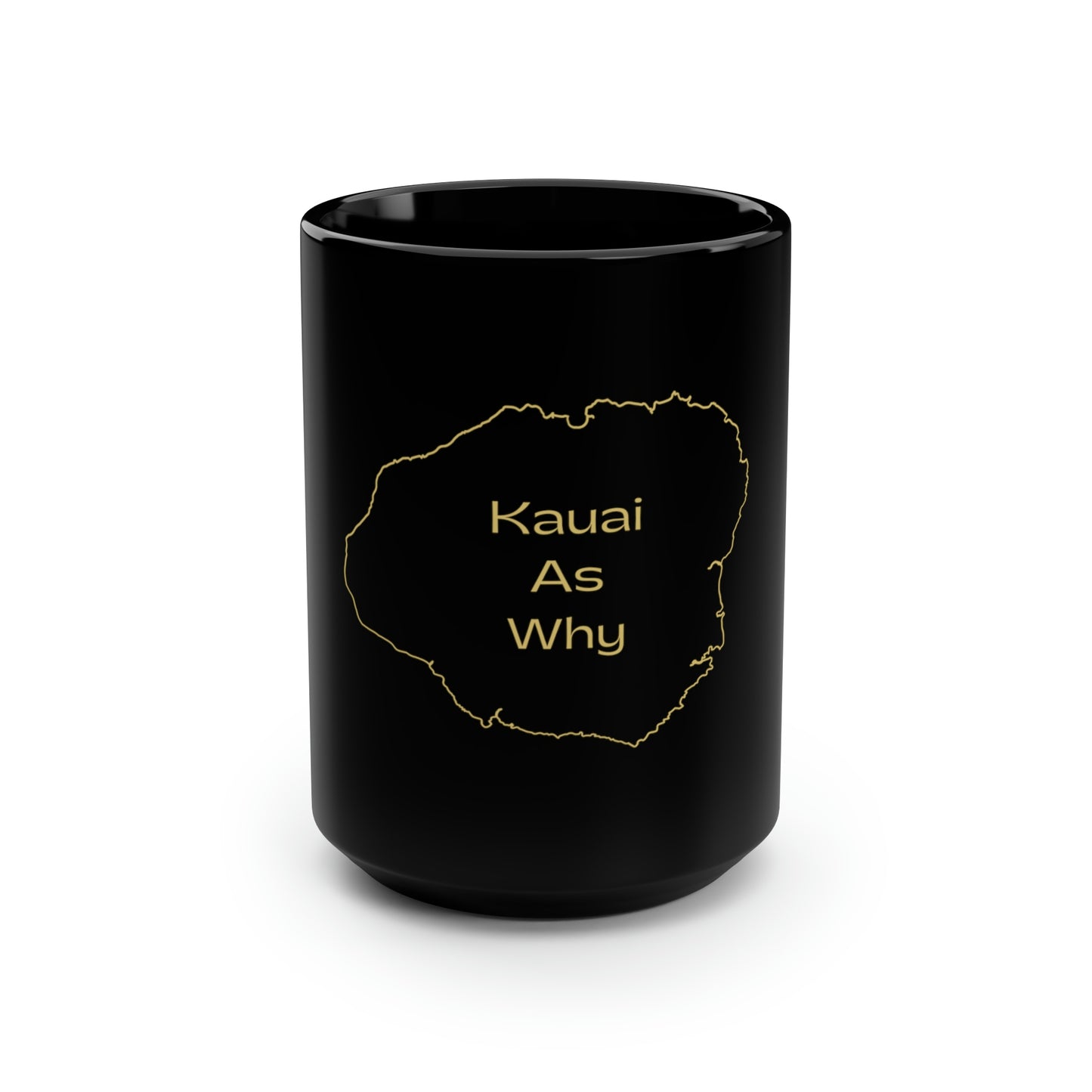 Kauai As Why Black Mug, 15oz